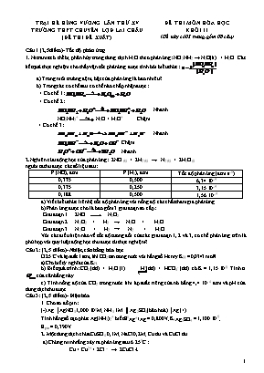 Đề thi đề xuất môn Hóa học Lớp 11 lần thứ XV - Trường THPT chuyên Lê Quý Đôn (Có đáp án)